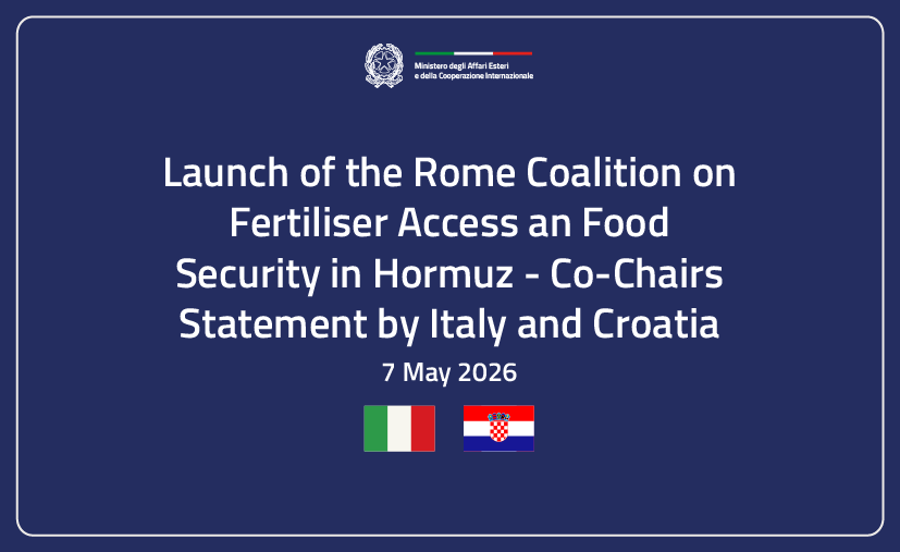 Lancio della Coalizione di Roma sull’accesso ai fertilizzanti e la sicurezza alimentare a Hormuz – Dichiarazione Congiunta