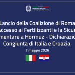 Lancio della Coalizione di Roma sull'accesso ai fertilizzanti e la sicurezza alimentare a Hormuz - Dichiarazione Congiunta