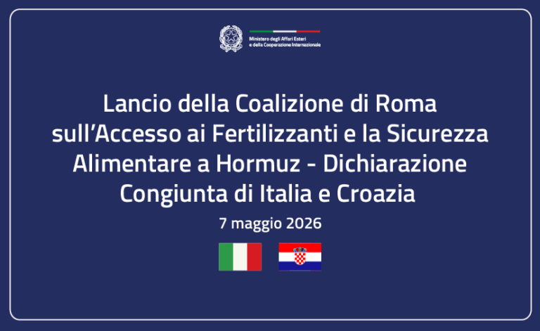 Lancio della Coalizione di Roma sull'accesso ai fertilizzanti e la sicurezza alimentare a Hormuz - Dichiarazione CongiuntaTraduzione di cortesia. Per la versione originale in lingua inglese clicca qu