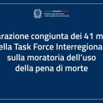 Dichiarazione congiunta dei 41 membri della Task Force Interregionale sulla moratoria dell’uso della pena di morte