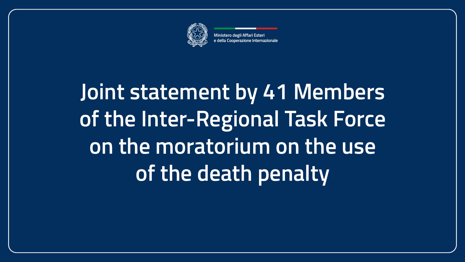 Joint statement by 41 Members  of the Inter-Regional Task Force on the Moratorium on the use of the Death Penalty