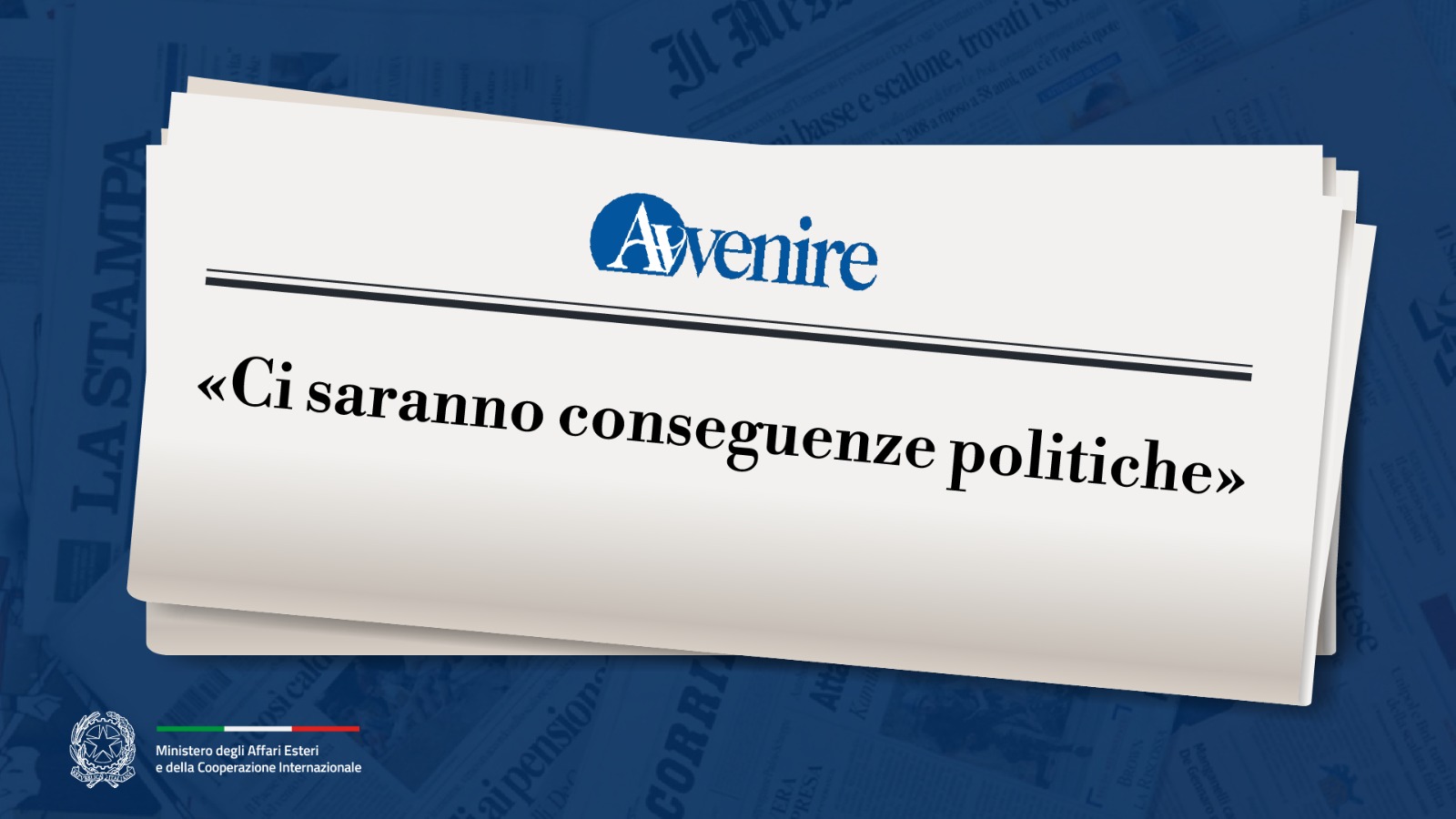 Tajani: «Ci saranno conseguenze politiche» (Avvenire)