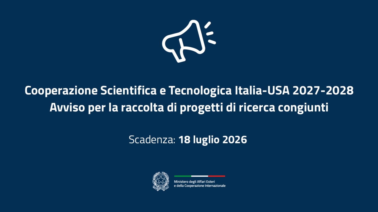 Cooperazione Scientifica e Tecnologica Italia- USA 2027-2028 – Avviso per la raccolta di progetti di ricerca congiunti