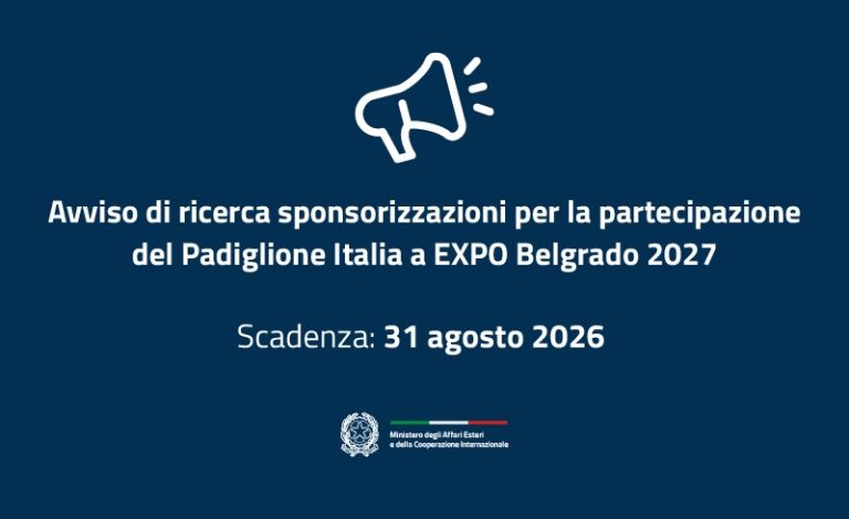 Serbia, avviso pubblico di ricerca di sponsorizzazioni per il Padiglione Italia a EXPO 2027 Belgrado