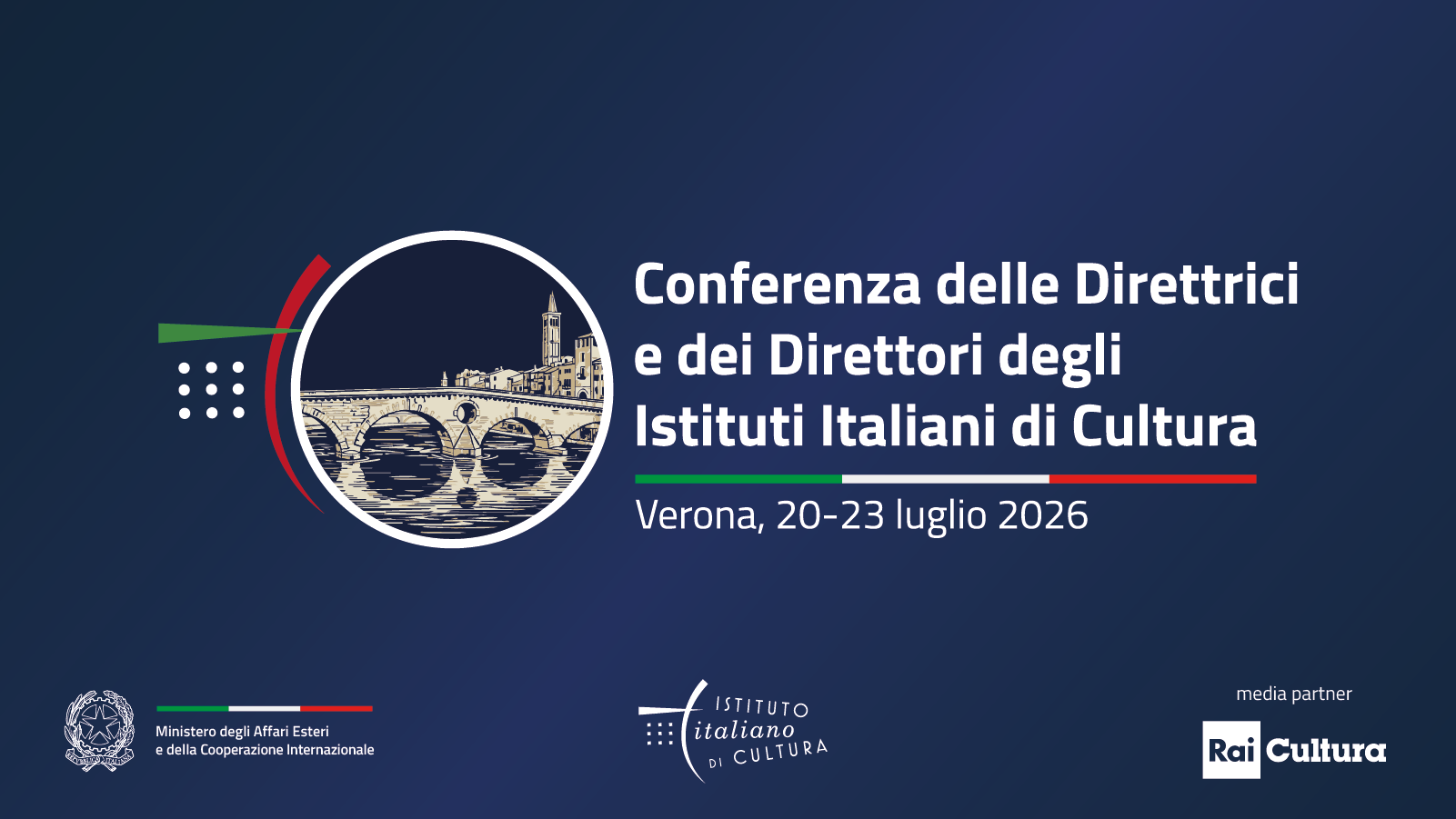 Al via oggi a Verona la Conferenza delle Direttrici e dei Direttori degli Istituti Italiani di Cultura. Giovedì la sessione istituzionale con Tajani