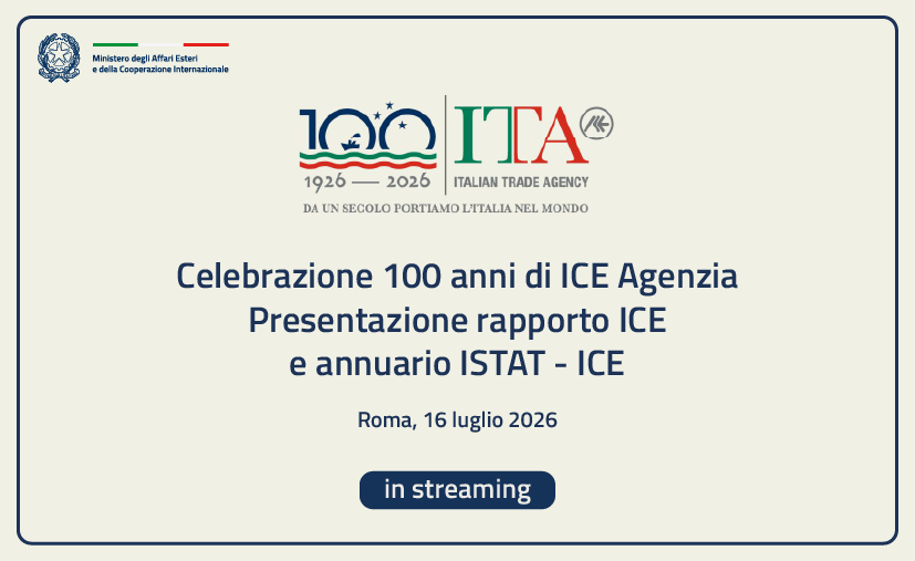 Tajani all’evento celebrativo del Centenario di ICE Agenzia e alla presentazione del Rapporto ICE e dell’Annuario ISTAT-ICE