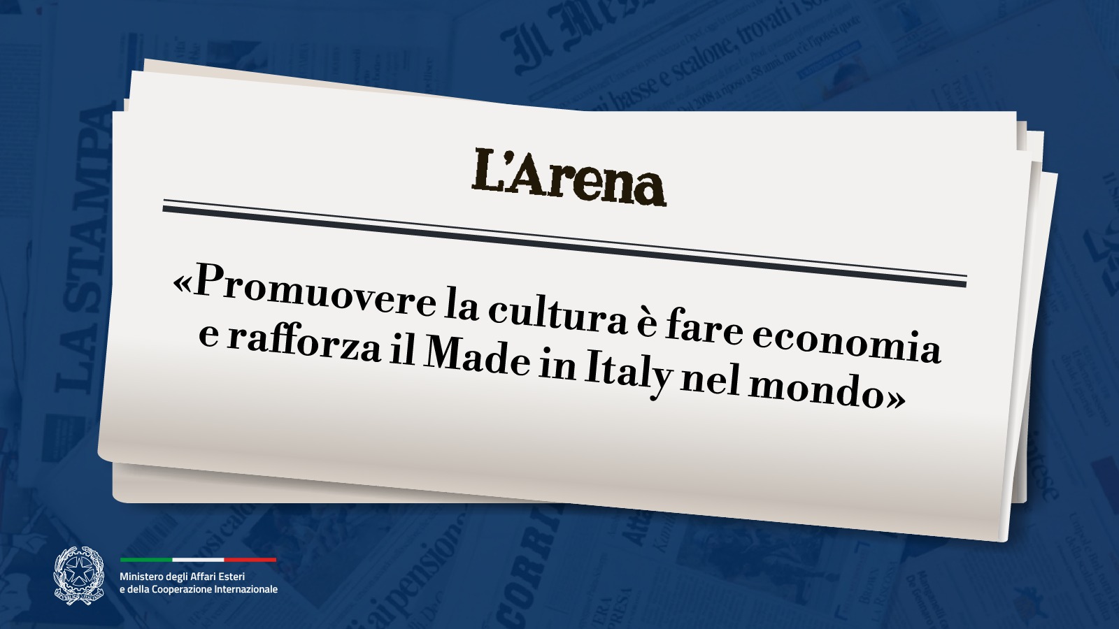Tajani: “Promuovere la cultura è fare economia e rafforza il Made in Italy nel mondo” (L’Arena)