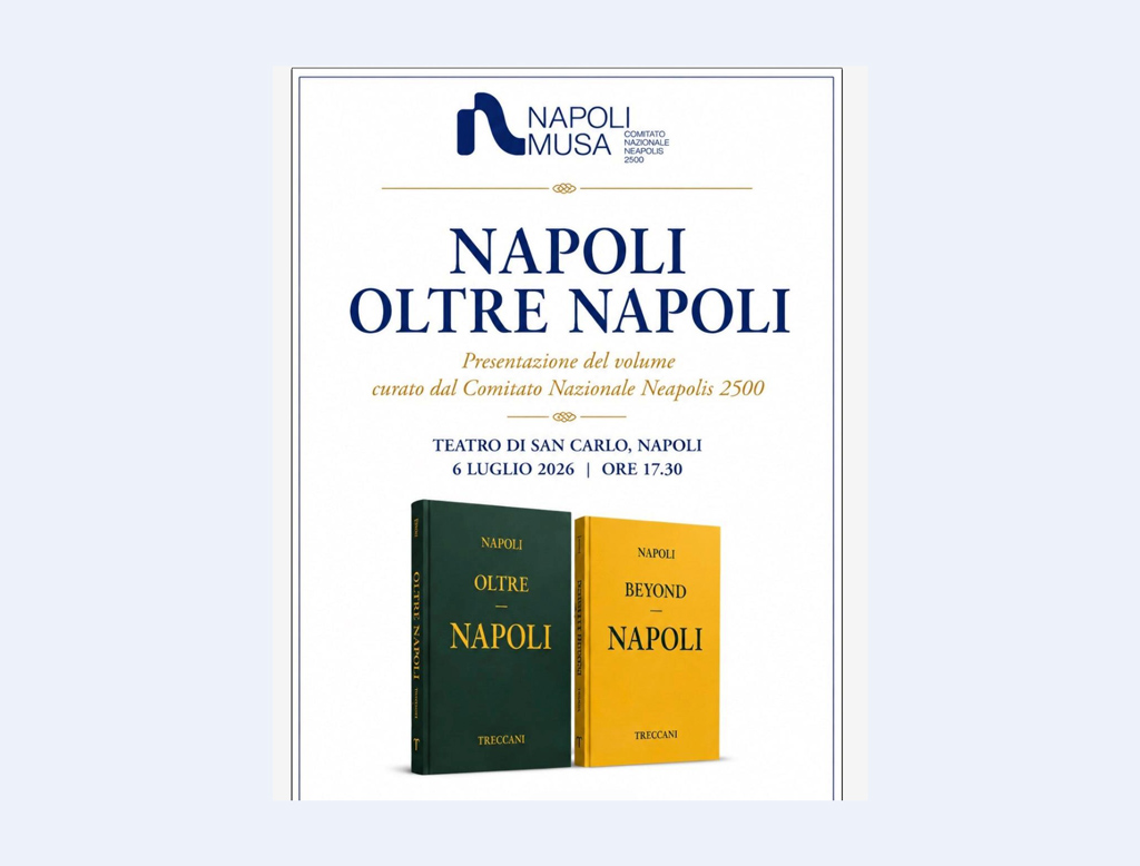 Napoli oltre Napoli: il futuro di Napoli a 2500 anni dalla sua nascita