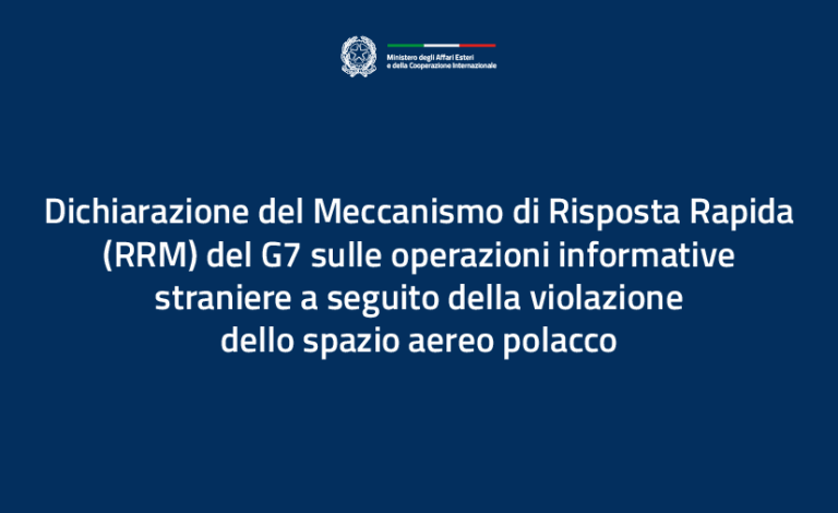 Dichiarazione del Meccanismo di Risposta Rapida (RRM) del G7 sulle operazioni informative straniere a seguito della violazione dello spazio aereo polacco