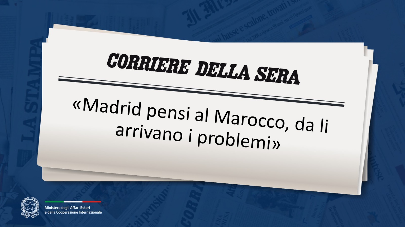 Tajani: “Madrid pensi al Marocco, da li arrivano i problemi”