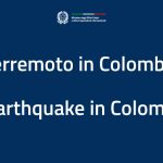 Terremoto in Colombia: approvato un pacchetto di interventi umanitari