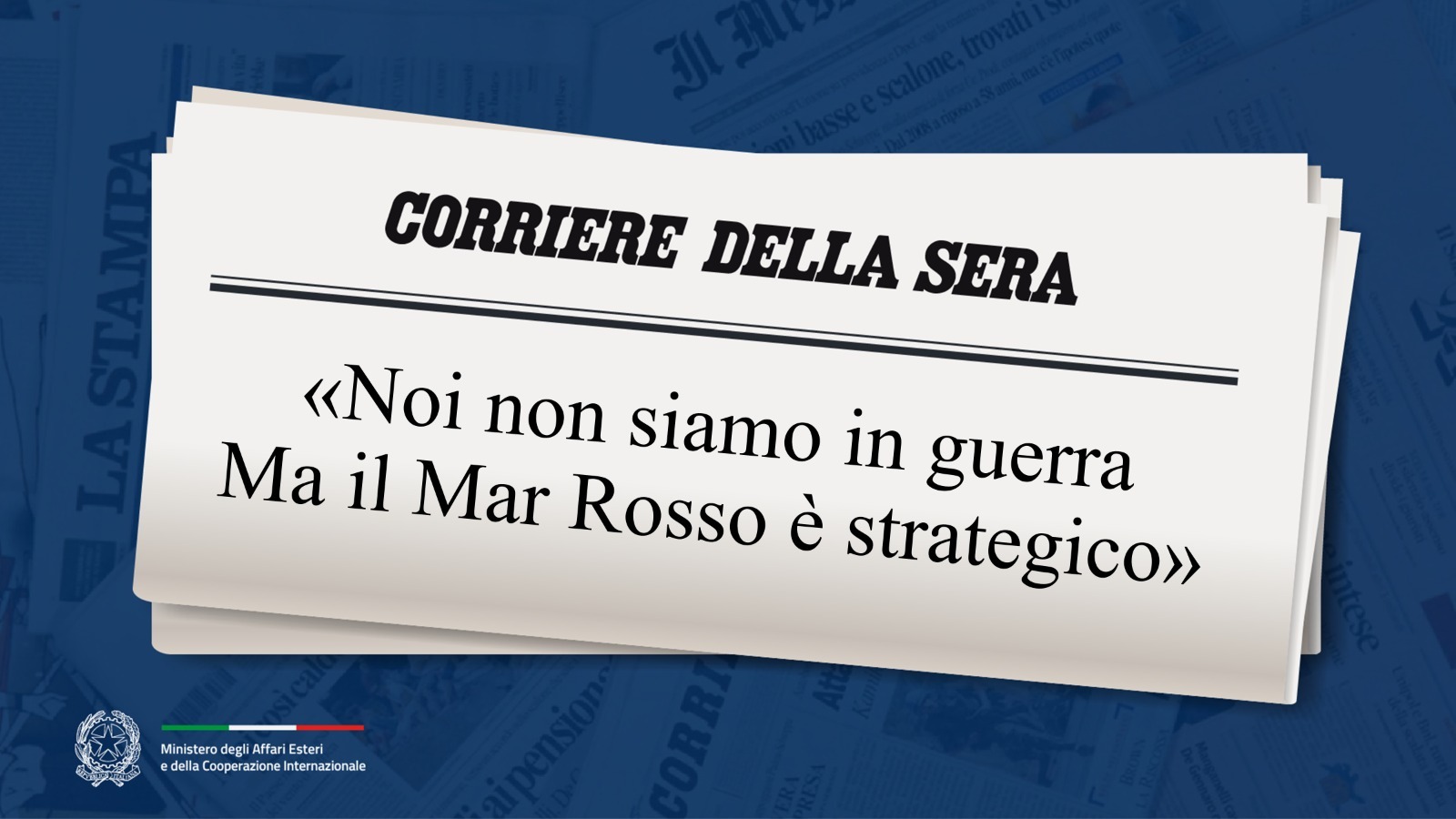 Noi non siamo in guerra, ma il Mar Rosso è strategico»