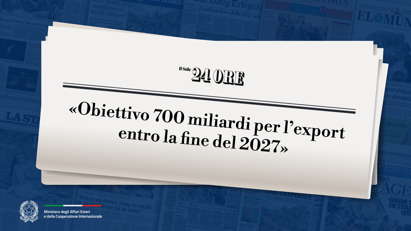 Tajani: «Obiettivo 700 miliardi per l’export entro la fine del 2027»