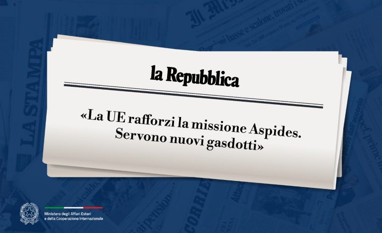 Tajani: "La Ue rafforzi la missione Aspides. Servono nuovi gasdotti" (la Repubblica)