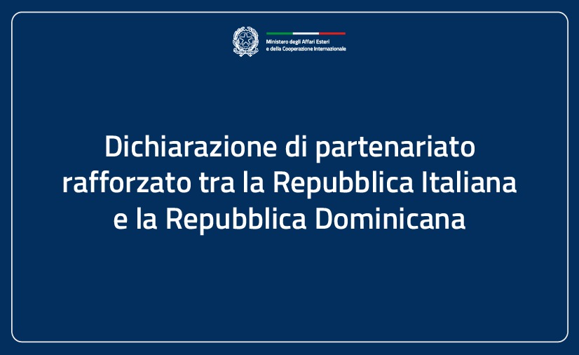 Dichiarazione di partenariato rafforzato tra la Repubblica Italiana e la Repubblica Dominicana