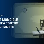 Giornata mondiale ed europea contro la pena di morte. Tajani: l’abolizione della pena capitale una priorità italiana