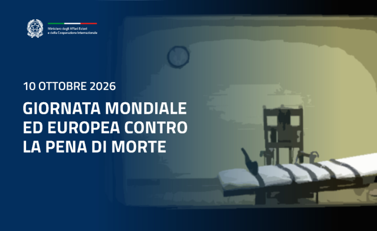 Giornata mondiale ed europea contro la pena di morte. Tajani: l’abolizione della pena capitale una priorità italiana