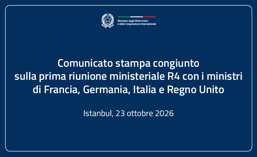 Comunicato stampa congiunto sulla prima riunione ministeriale R4 con i colleghi di Francia, Germania, Italia e Regno Unito