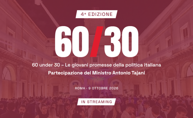 Il Ministro Antonio Tajani partecipa alla quarta edizione del progetto “60 under 30 – Le giovani promesse della politica italiana”